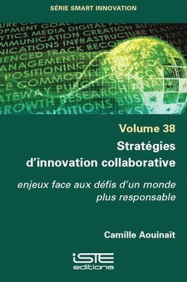 Camille Aouinaït - Stratégies d'innovation collaborative, Häftad