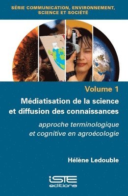 bokomslag Mdiatisation de la science et diffusion des connaissances