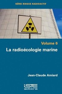bokomslag La radiocologie marine