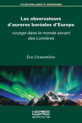 bokomslag Les observateurs d'aurores borales d'Europe