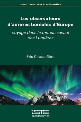Éric Chassefière - Les observateurs d'aurores boréales d'Europe, Häftad