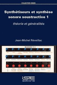 bokomslag Synthtiseurs et synthse sonore soustractive 1