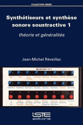 Synthtiseurs et synthse sonore soustractive 1 1