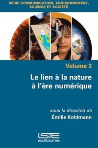 bokomslag lien à la nature à l'ère numérique