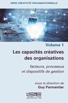 bokomslag Les capacits cratives des organisations