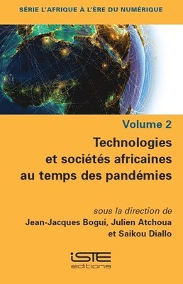 Technologies et socits africaines au temps des pandmies 1
