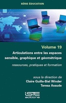 bokomslag Articulations entre les espaces sensible, graphique et gomtrique