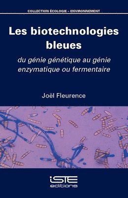 Joël Fleurence - Les biotechnologies bleues, Häftad