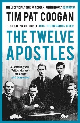 Tim Pat Coogan - Twelve Apostles, Häftad