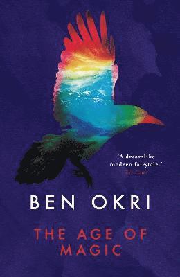 Ben Okri - Age of Magic, Häftad