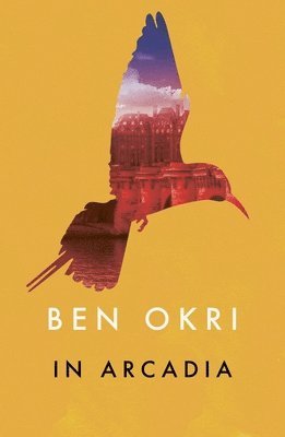 Ben Okri - In Arcadia, Häftad