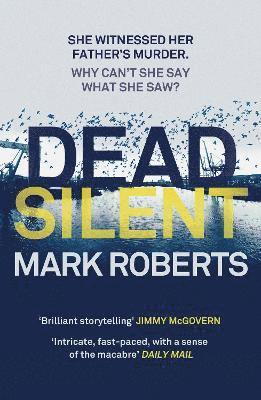 Mark Roberts - Dead Silent, Häftad
