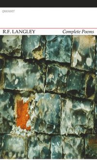 bokomslag Complete Poems: R. F. Langley