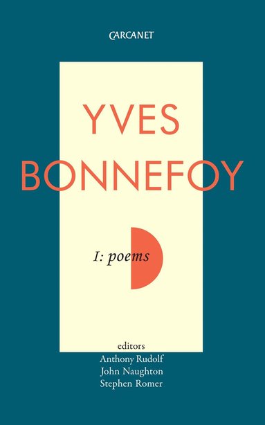 Yves Bonnefoy, Anthony Rudolf, Stephen Romer, John Naughton - Poems, Häftad