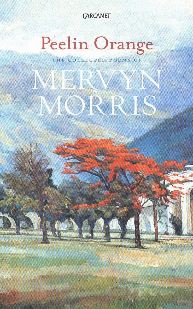 Mervyn Morris - Peelin Orange, Häftad