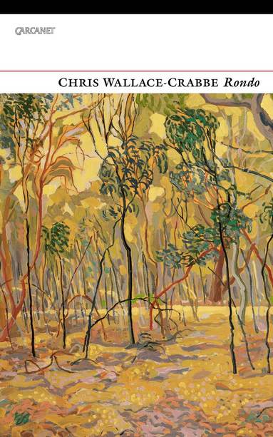 Chris Wallace-Crabbe - Rondo, Häftad