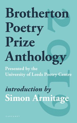 Brotherton Poetry Prize Anthology 1