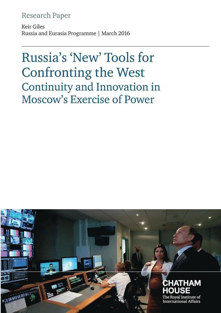 Russia's 'New' Tools for Confronting the West 1