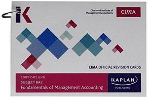Kaplan Publishing - BA2 FUNDAMENTALS OF MANAGEMENT ACCOUNTING - REVISION CARDS, Häftad