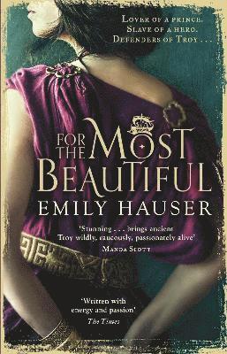 Emily Hauser - For The Most Beautiful, Häftad