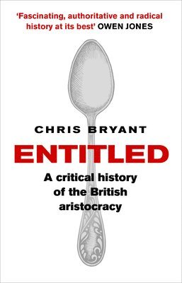 Chris Bryant - Entitled, Häftad