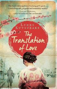 bokomslag The Translation of Love
