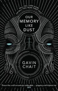 bokomslag Our Memory Like Dust
