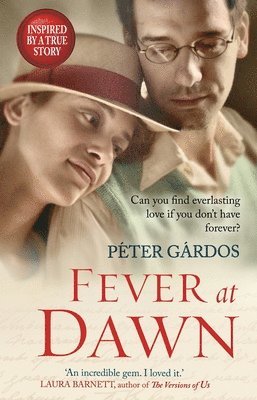 Peter Gardos - Fever at Dawn, Häftad