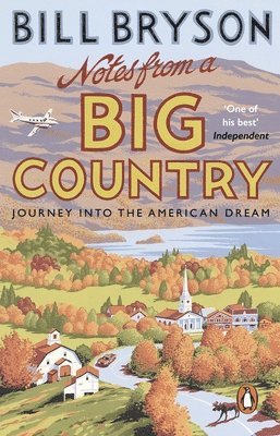 Bill Bryson - Notes From A Big Country, Häftad