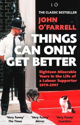 John O'Farrell - Things Can Only Get Better, Häftad