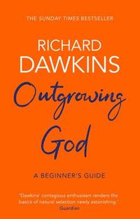 bokomslag Outgrowing God: A Beginner's Guide