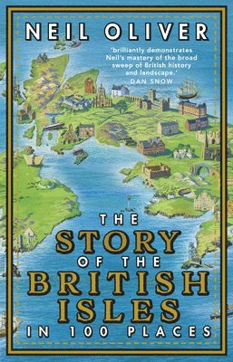 The Story of the British Isles in 100 Places 1