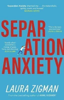 Laura Zigman - Separation Anxiety, Häftad