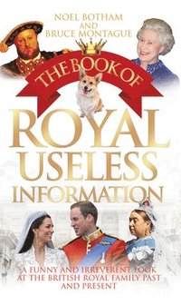 bokomslag The Book of Royal Useless Information