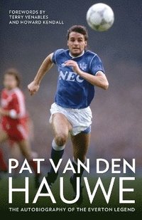 bokomslag Pat Van Den Hauwe - My Autobiography