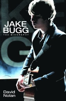 bokomslag Jake Bugg - The Biography