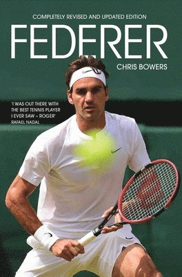 Chris Bowers - Roger Federer, Häftad