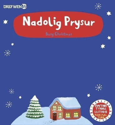 Nadolig Prysur / Busy Christmas, Inbunden