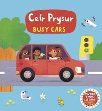 bokomslag Cyfres Gwthio, Tynnu, Llithro: Ceir Prysur / Busy Cars