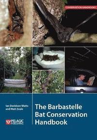 bokomslag The Barbastelle Bat Conservation Handbook