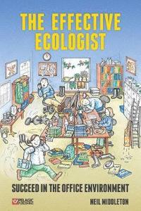 bokomslag The Effective Ecologist