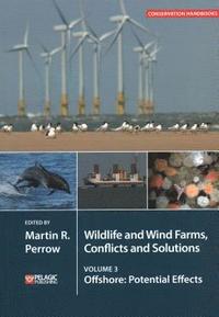 bokomslag Wildlife and Wind Farms - Conflicts and Solutions