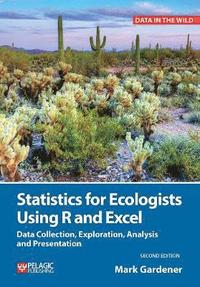 bokomslag Statistics for Ecologists Using R and Excel