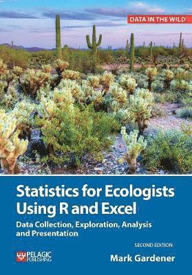 bokomslag Statistics for Ecologists Using R and Excel