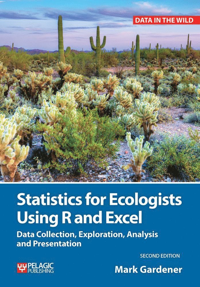Mark Gardener - Statistics for Ecologists Using R and Excel, Inbunden