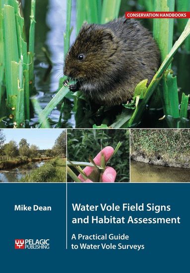 Mike Dean - Water Vole Field Signs and Habitat Assessment, Häftad