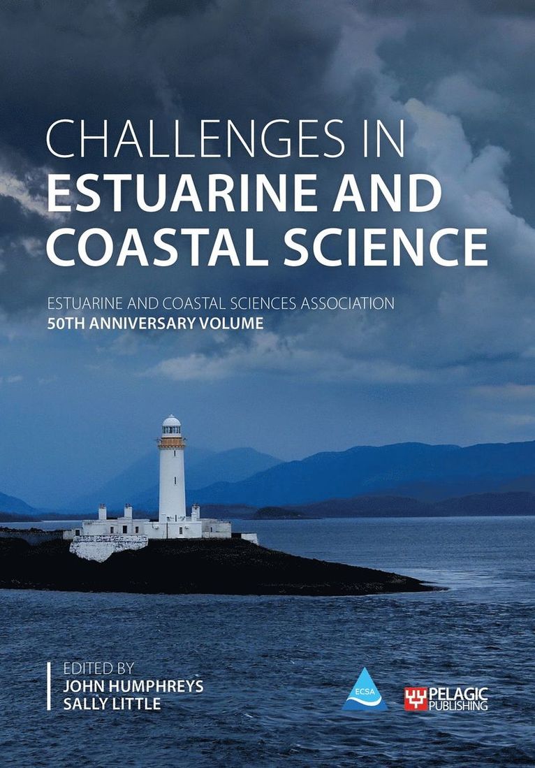 John Humphreys, Sally Little - Challenges in Estuarine and Coastal Science, Häftad