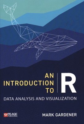 Mark Gardener - Introduction to R, Inbunden