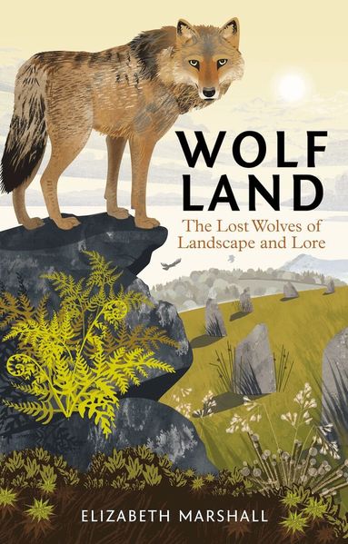 Elizabeth Marshall - Wolf Land, Inbunden