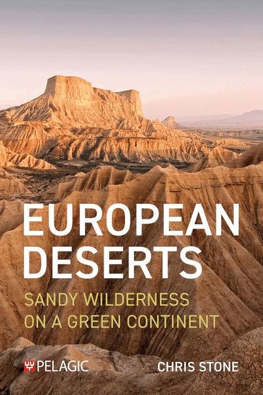 Chris Stone - European Deserts, Häftad
